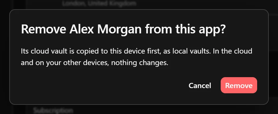 Remove account confirmation explaining which cloud vaults will be copied to the device.
